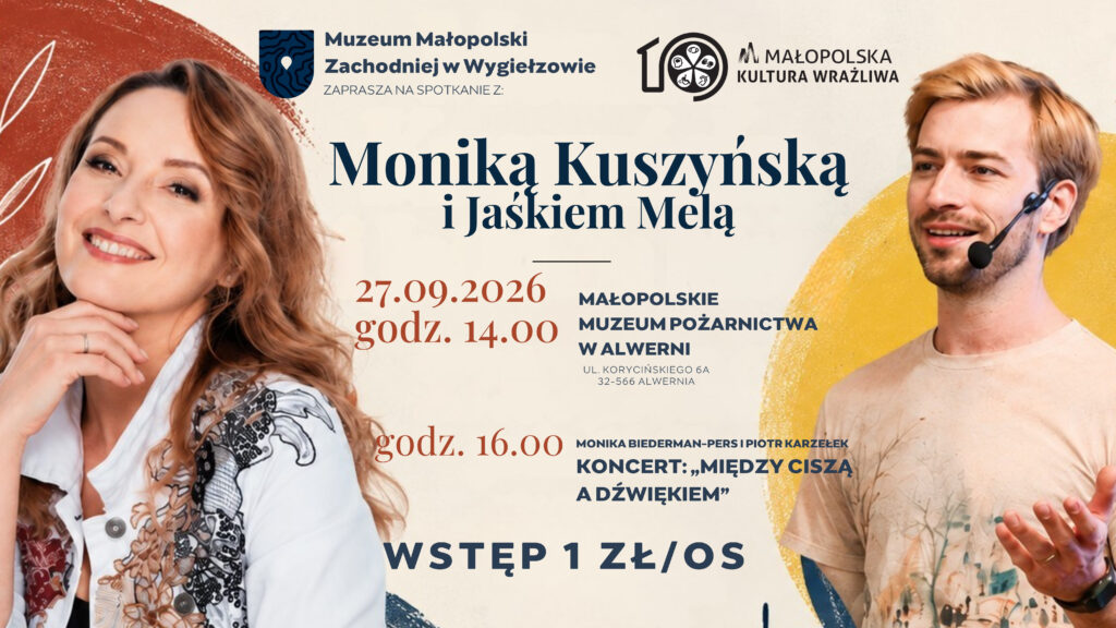 Spotkanie z Moniką Kuszyńską i Jaśkiem Melą 4.Festiwal Kultury Wrażliwej