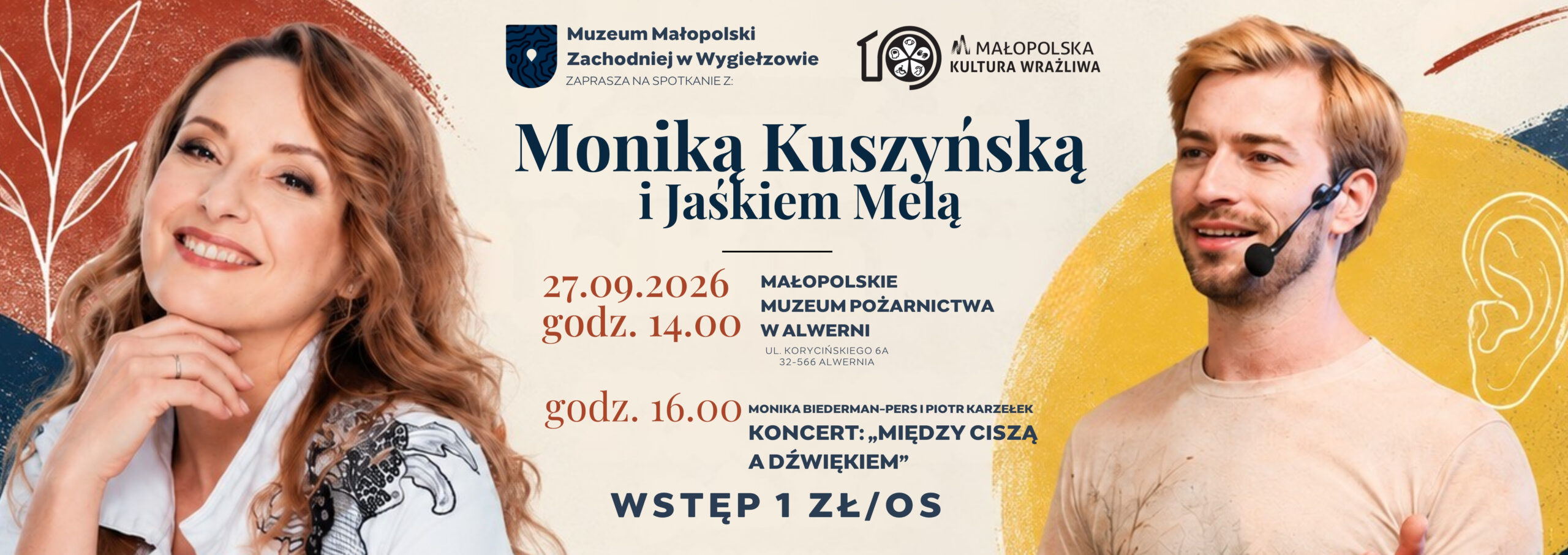 Spotkanie z Moniką Kruszyńską i Jaśkiem Melą 4.Festiwal Kultury Wrażliwej