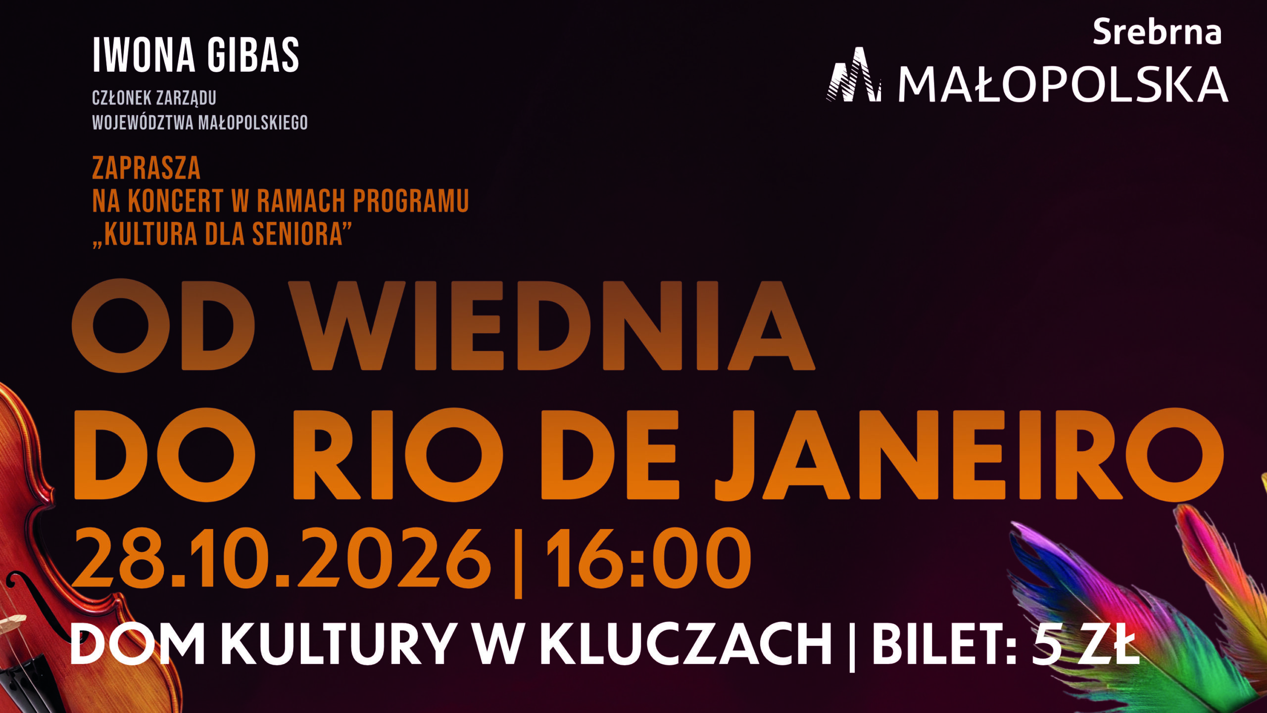 Kultura dla Seniora – Od Wiednia do Rio de Janeiro | Koncert w Kluczach | 28.10.2026